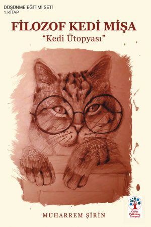 Filozof Kedi Mişa ”Kedi Ütopyası”